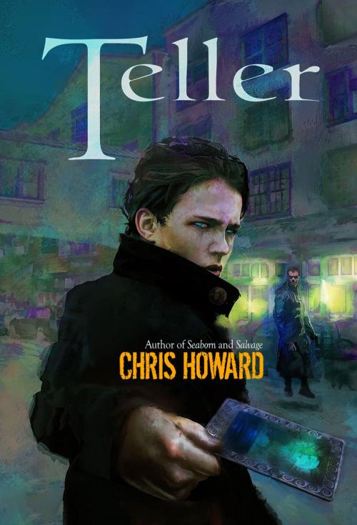 Cover of the book Teller by Chris Howard, Lykeion Books