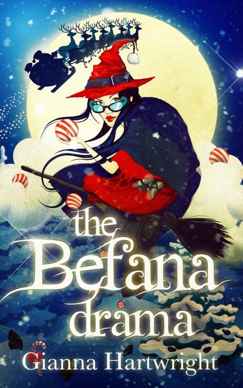 Cover of the book The Befana Drama by Jane Hunt, Gianna Della Luna Publishing