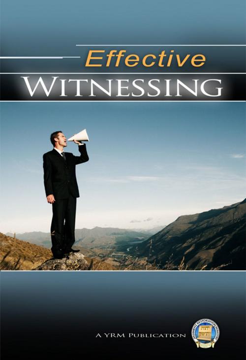 Cover of the book Effective Witnessing by Yahweh's Restoration Ministry, Yahweh's Restoration Ministry