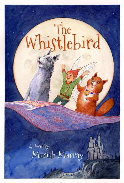 Cover of the book The Whistlebird by Mariah Murray, Mariah Murray