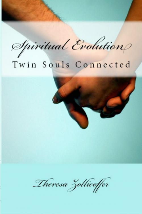 Cover of the book Spiritual Evolution by Theresa Zollicoffer, Theresa Zollicoffer