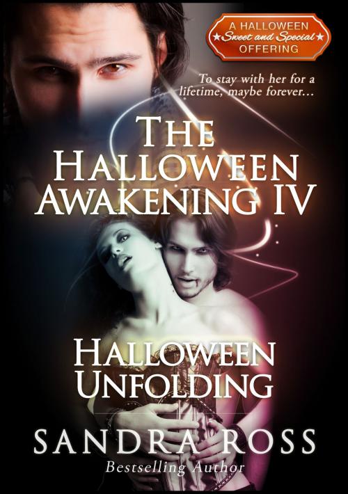 Cover of the book Halloween Unfolding: A Halloween Awakening 4 by Sandra Ross, Publications Circulations LLC