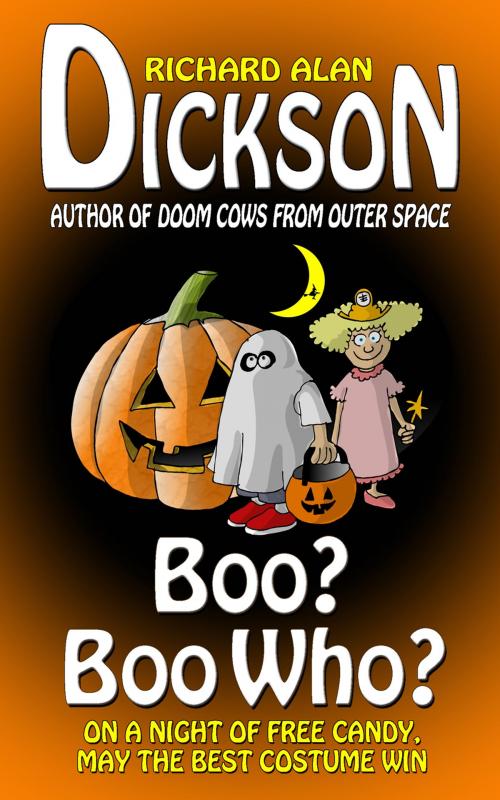 Cover of the book Boo? Boo Who? by Richard Alan Dickson, Grey Cat Press