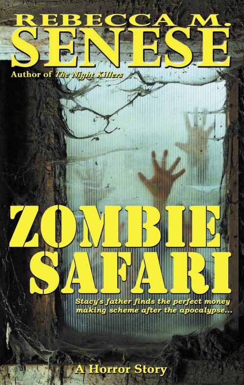 Cover of the book Zombie Safari: A Horror Story by Rebecca M. Senese, RFAR Publishing