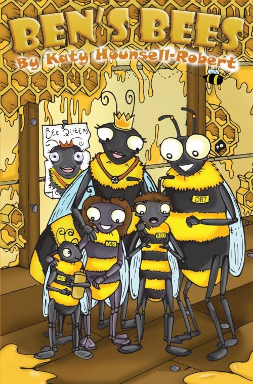 Cover of the book Ben's Bees by Katy Hounsell-Robert, Onwards and Upwards Publishers