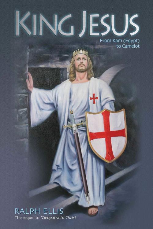 Cover of the book King Jesus by ralph ellis, edfu books