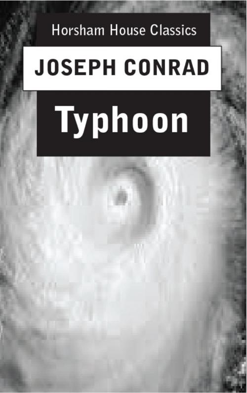 Cover of the book Typhoon by Joseph Conrad, The Horsham House Press