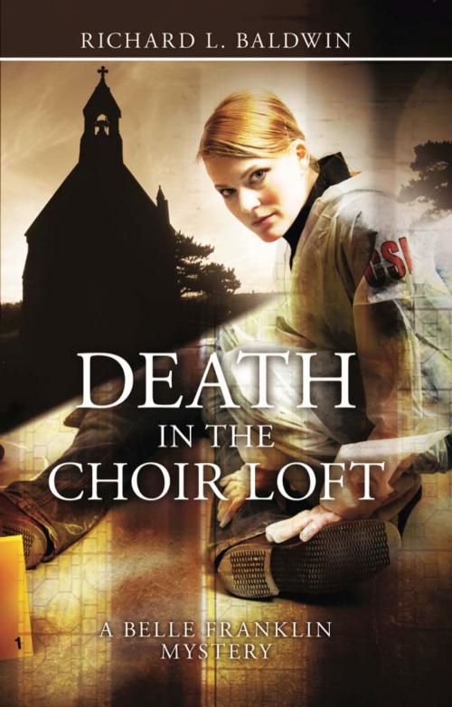 Cover of the book Death in the Choir Loft by Richard Baldwin, Buttonwood Press