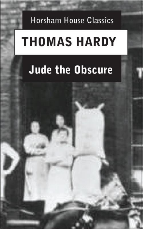 Cover of the book Jude the Obscure by Thomas Hardy, The Horsham House Press