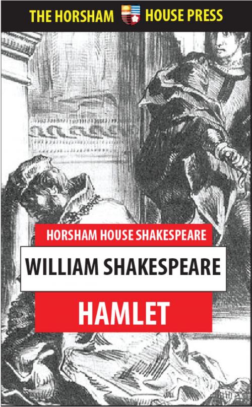 Cover of the book Hamlet by William Shakespeare, The Horsham House Press
