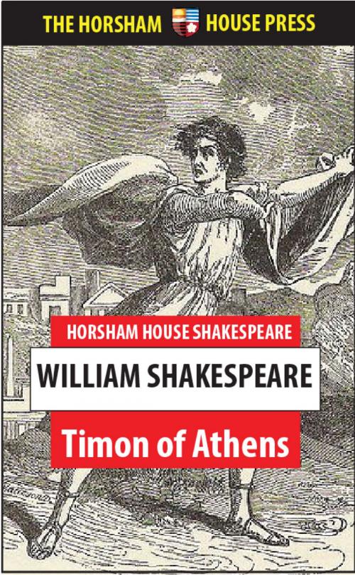 Cover of the book Timon of Athens by William Shakespeare, The Horsham House Press