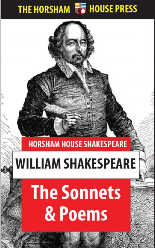 Cover of the book The Sonnets and Poems by William Shakespeare, The Horsham House Press