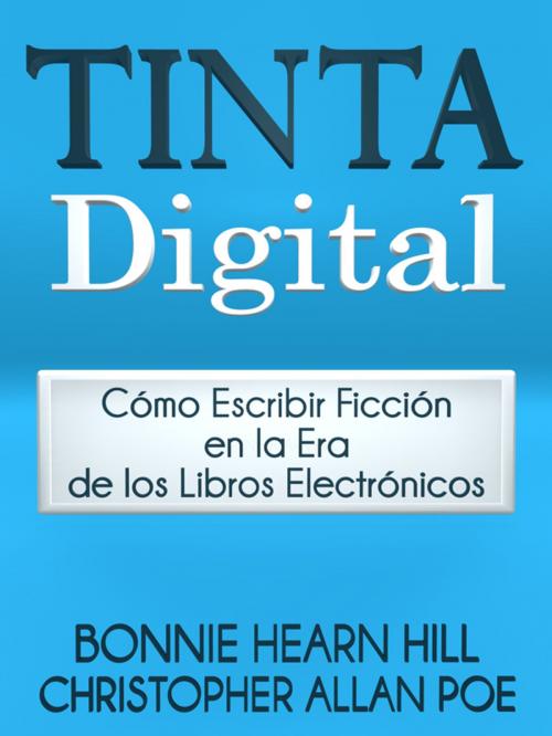Cover of the book TINTA DIGITAL by Bonnie Hearn Hill, Christopher Allan Poe, LDLA