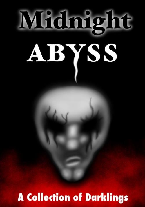 Cover of the book Midnight Abyss by Various Authors, CreateSpace