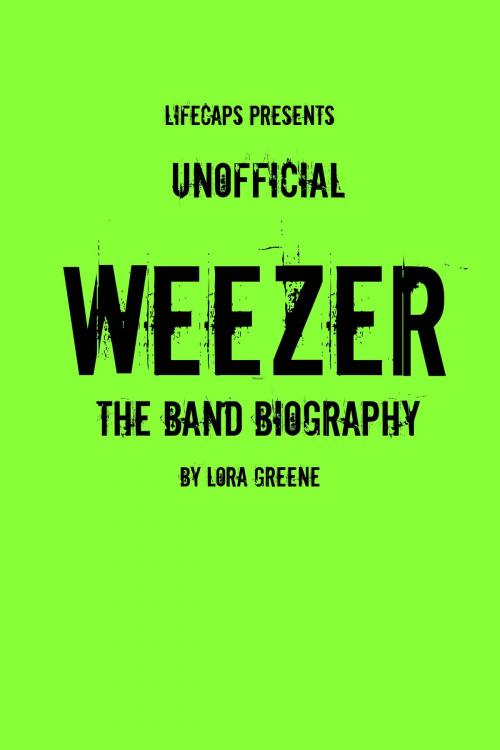 Cover of the book Weezer by Lora Greene, BookCaps Study Guides