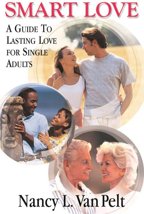 Cover of the book Smart Love by Nancy Van Pelt, Fleming H. Revell