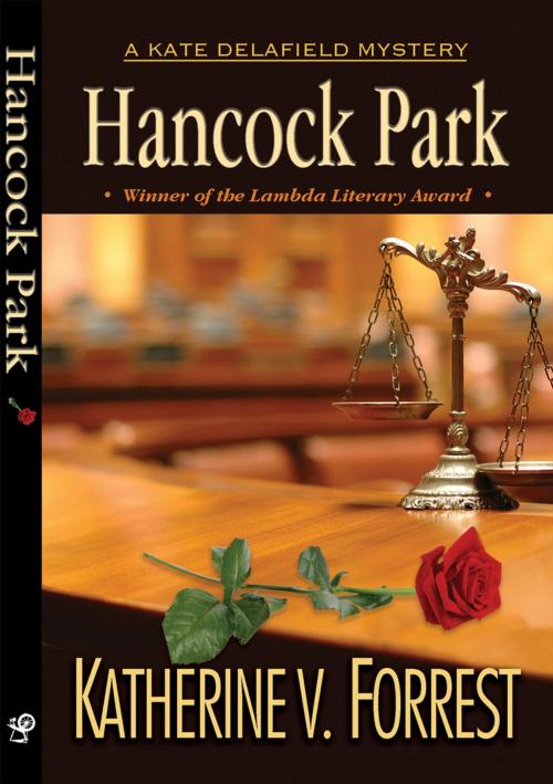 Cover of the book Hancock Park by Katherine V. Forrest, Spinsters Ink