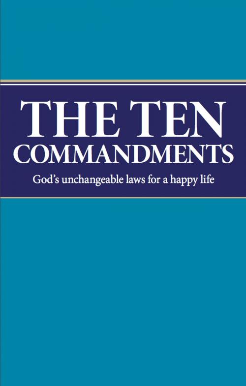 Cover of the book The Ten Commandments by Dennis Leap, Philadelphia Church of God, Philadelphia Church of God
