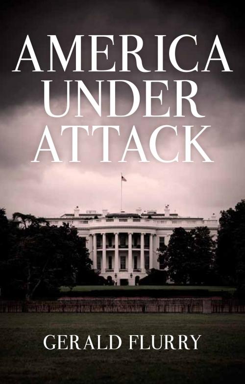 Cover of the book America Under Attack by Gerald Flurry, Philadelphia Church of God, Philadelphia Church of God