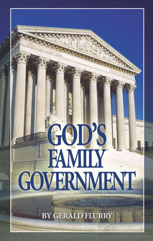 Cover of the book God’s Family Government by Gerald Flurry, Philadelphia Church of God, Philadelphia Church of God