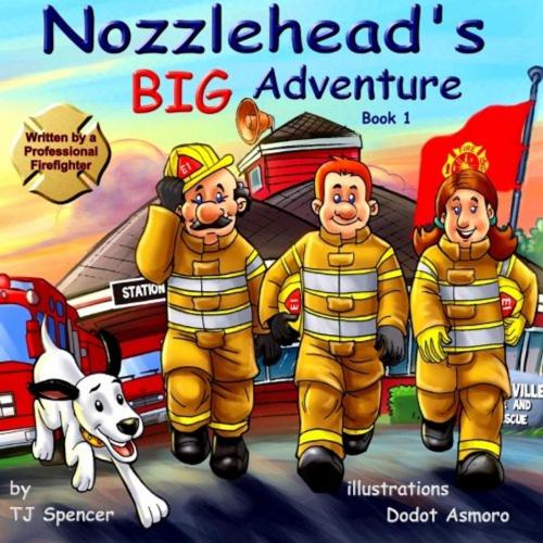 Cover of the book Nozzlehead's Big Adventure by TJ Spencer, Nozzlehead Books