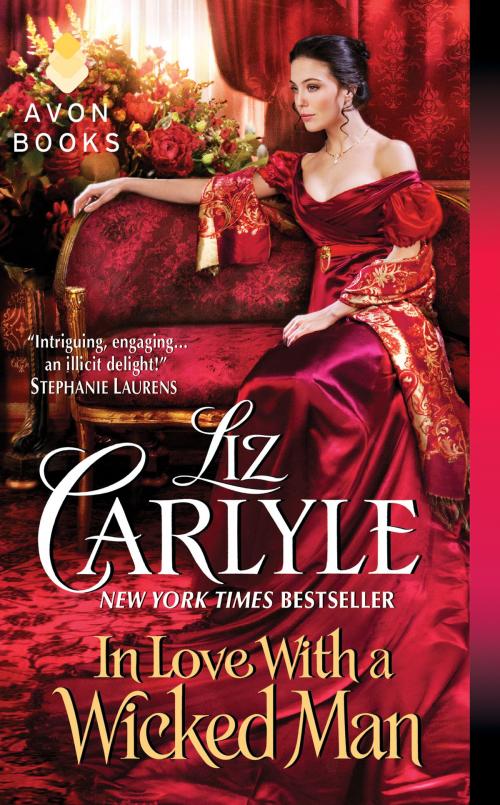 Cover of the book In Love With a Wicked Man by Liz Carlyle, Avon