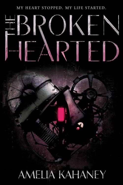 Cover of the book The Brokenhearted by Amelia Kahaney, HarperTeen