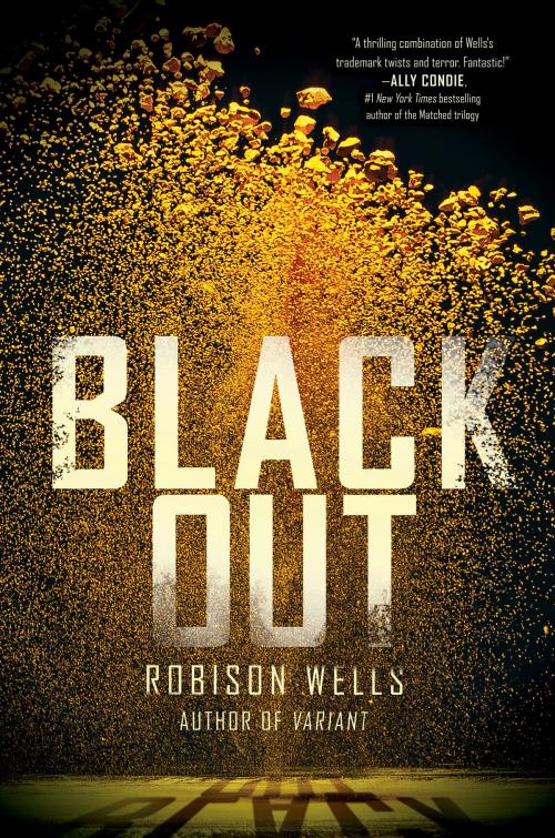 Cover of the book Blackout by Robison Wells, HarperTeen