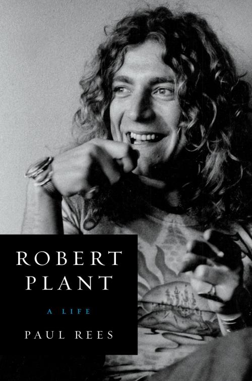Cover of the book Robert Plant by Paul Rees, It Books