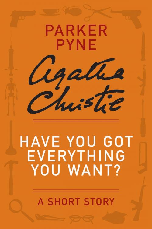 Cover of the book Have You Got Everything You Want? by Agatha Christie, Witness Impulse