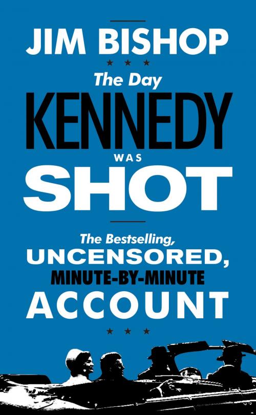 Cover of the book The Day Kennedy Was Shot by Jim Bishop, Harper Perennial
