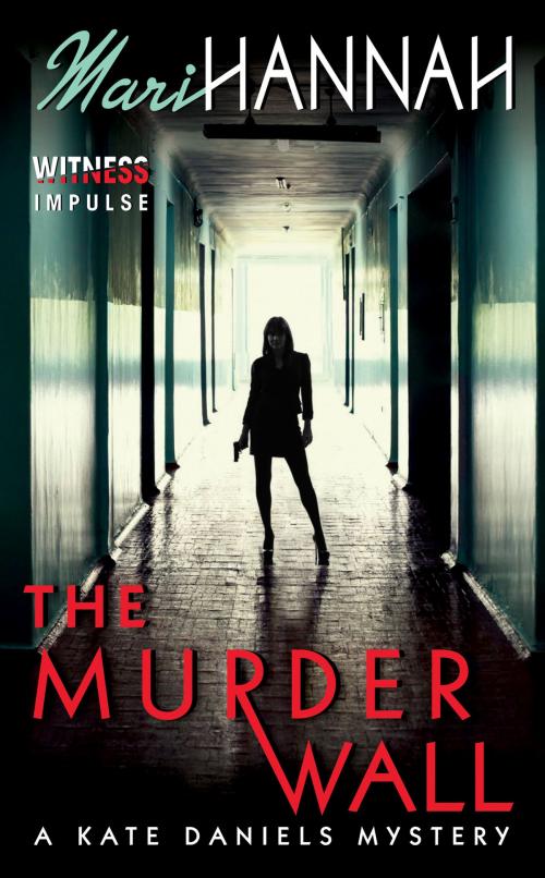 Cover of the book The Murder Wall by Mari Hannah, Witness Impulse