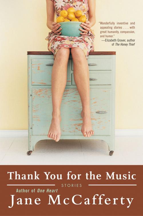Cover of the book Thank You for the Music by Jane McCafferty, Harper Perennial