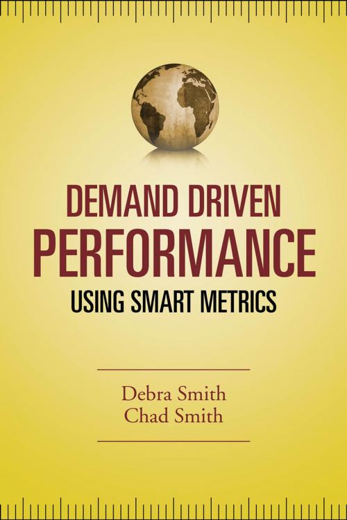 Cover of the book Demand Driven Performance by Debra Smith, Chad Smith, McGraw-Hill Education