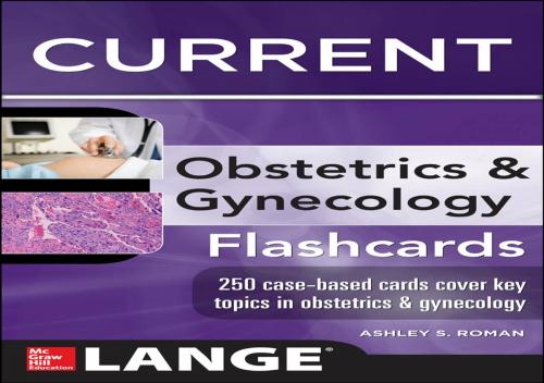 Cover of the book Lange CURRENT Obstetrics and Gynecology Flashcards by Ashley S. Roman, McGraw-Hill Education