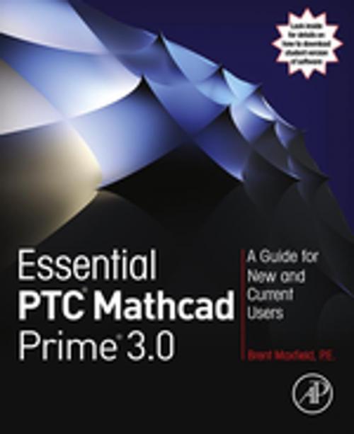 Cover of the book Essential PTC® Mathcad Prime® 3.0 by Brent Maxfield, Elsevier Science