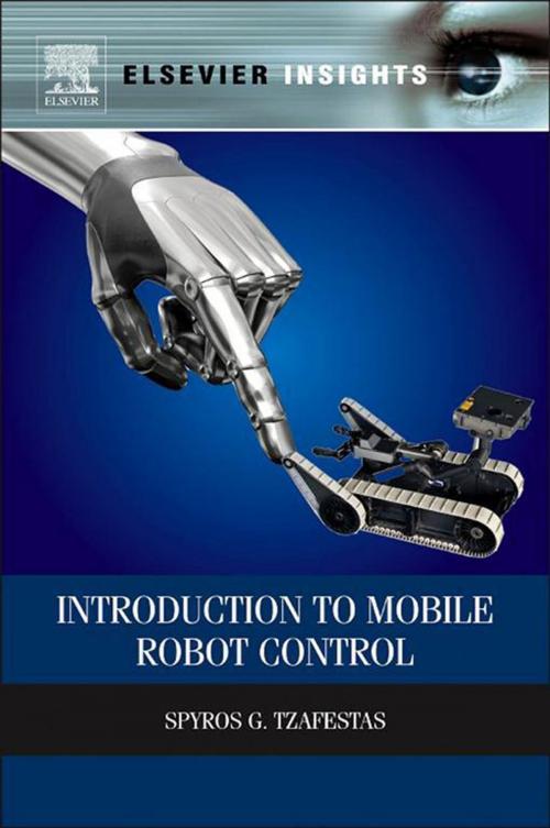 Cover of the book Introduction to Mobile Robot Control by Spyros G Tzafestas, Elsevier Science