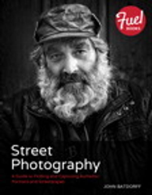 Cover of the book Street Photography by John Batdorff, Pearson Education