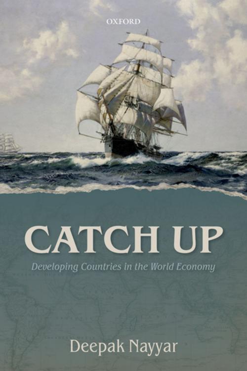 Cover of the book Catch Up by Deepak Nayyar, OUP Oxford