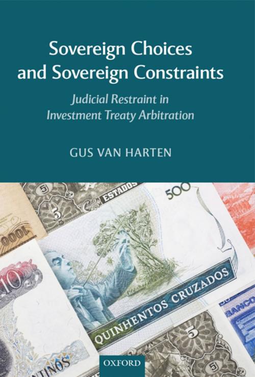 Cover of the book Sovereign Choices and Sovereign Constraints by Gus Van Harten, OUP Oxford