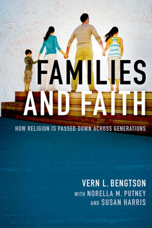 Cover of the book Families and Faith by Vern L. Bengtson, Oxford University Press