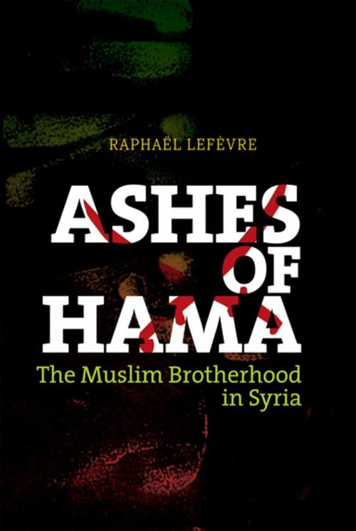 Cover of the book Ashes of Hama by Raphael Lefevre, Oxford University Press