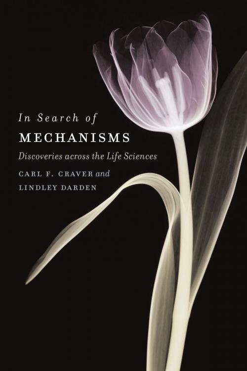 Cover of the book In Search of Mechanisms by Carl F. Craver, Lindley Darden, University of Chicago Press