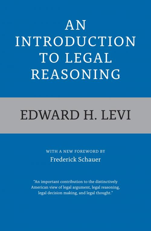 Cover of the book An Introduction to Legal Reasoning by Edward H. Levi, University of Chicago Press