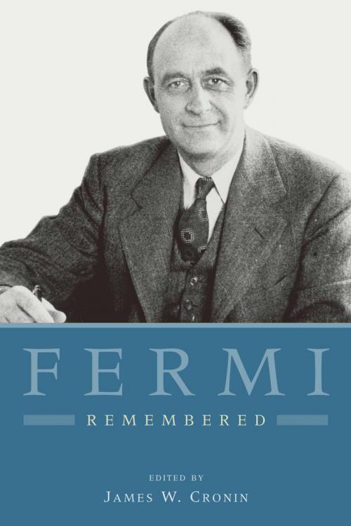Cover of the book Fermi Remembered by , University of Chicago Press