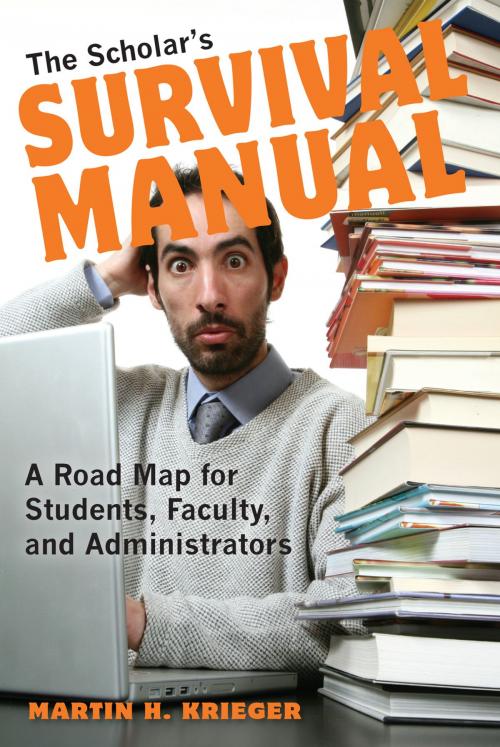Cover of the book The Scholar's Survival Manual by Martin H. Krieger, Indiana University Press