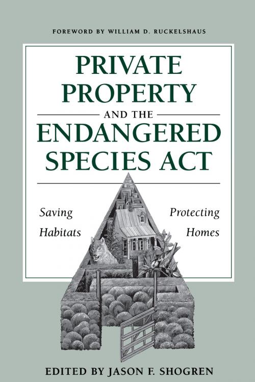 Cover of the book Private Property and the Endangered Species Act by , University of Texas Press