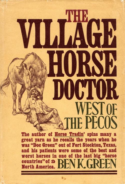Cover of the book Village Horse Doctor by Ben K. Green, Knopf Doubleday Publishing Group