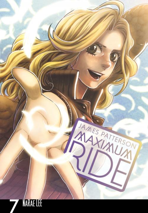 Cover of the book Maximum Ride: The Manga, Vol. 7 by James Patterson, NaRae Lee, Yen Press