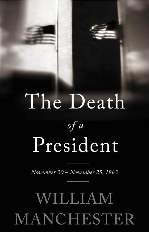 Cover of the book The Death of a President by William Manchester, Little, Brown and Company